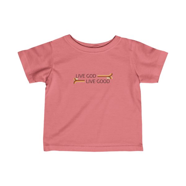 Infant Fine Jersey Tee LIVE GOD LIVE GOOD TM - Image 7