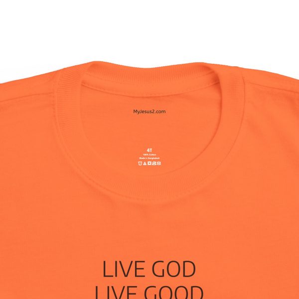 LIVE GOD LIVE GOOD Toddler's Fine Jersey Tee TM - Image 15