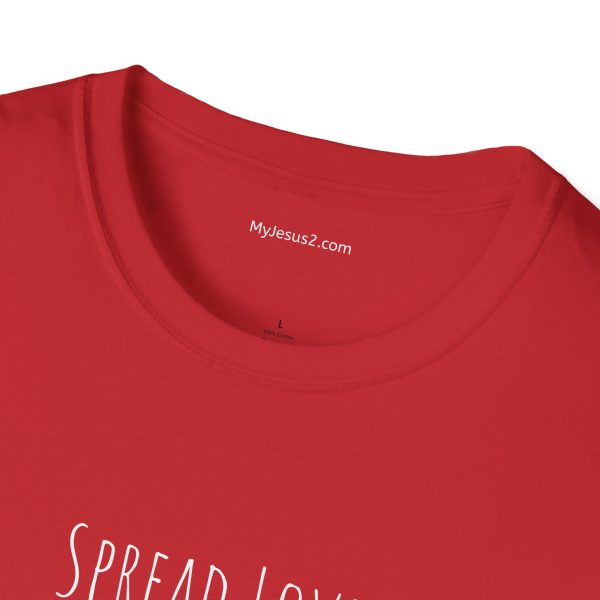 Spread Love Not Judgement Unisex Softstyle T-Shirt TM - Image 135