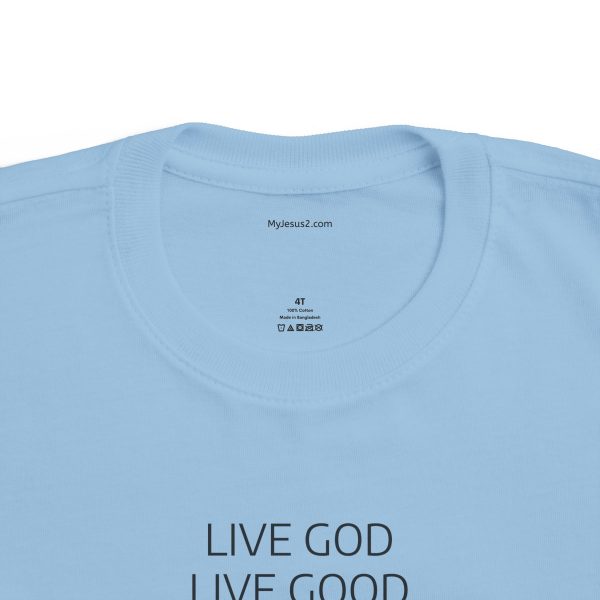 LIVE GOD LIVE GOOD Toddler's Fine Jersey Tee TM - Image 6