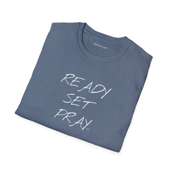 READY SET PRAY Unisex Softstyle T-Shirt White Letters TM - Image 4