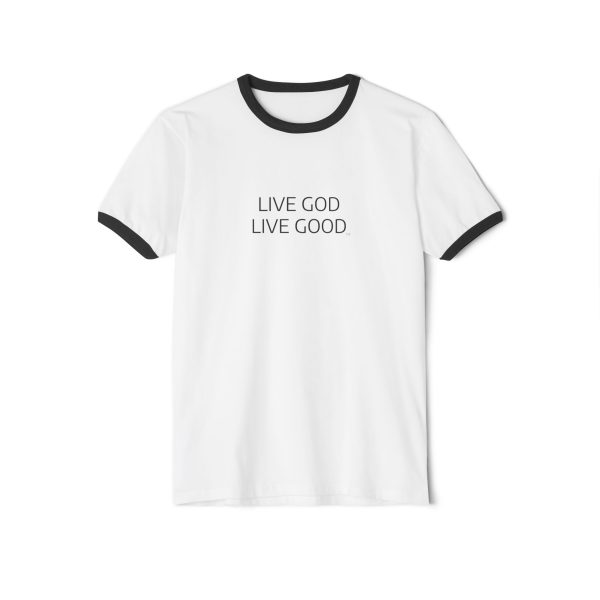 LIVE GOD LIVE GOOD Unisex Cotton Ringer T-Shirt TM