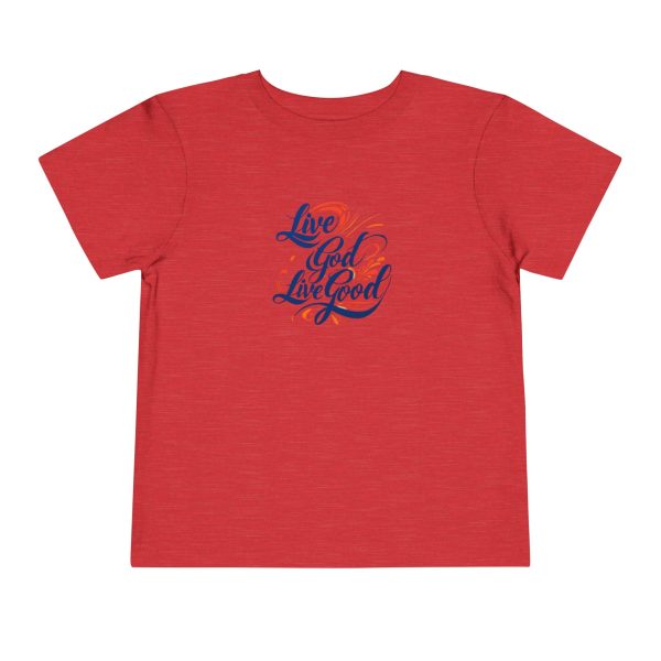 LIVE GOD LIVE GOOD Toddler Short Sleeve Tee TM - Image 29