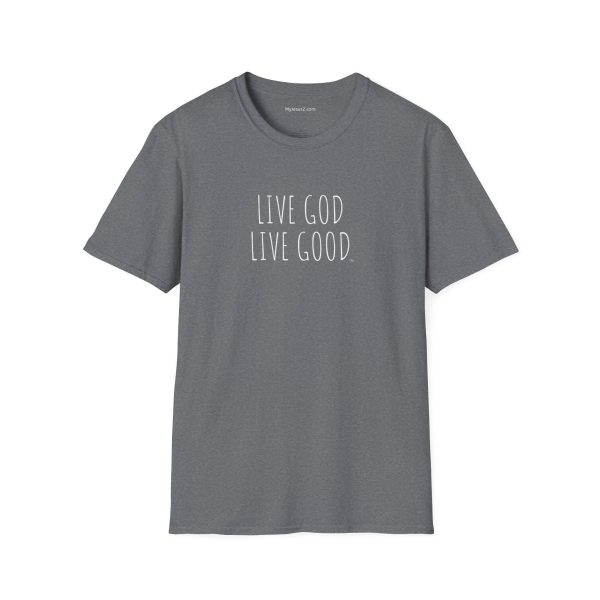 LIVE GOD LIVE GOOD Unisex Softstyle T-Shirt TM - Image 55