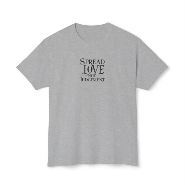 Spread Love Not Judgement Unisex HD Cotton T-shirt TM - Image 13