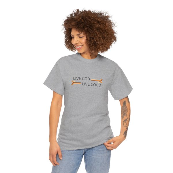 LIVE GOD LIVE GOOD Unisex Heavy Cotton Tee TM - Image 65