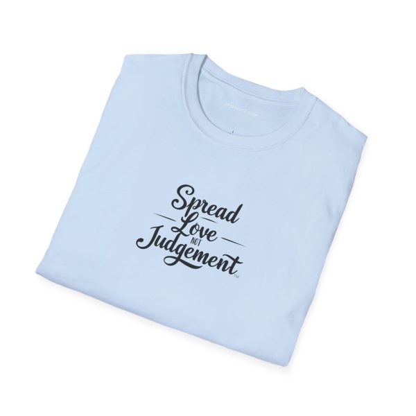 Spread Love Not Judgement Unisex Softstyle T-Shirt TM - Image 24