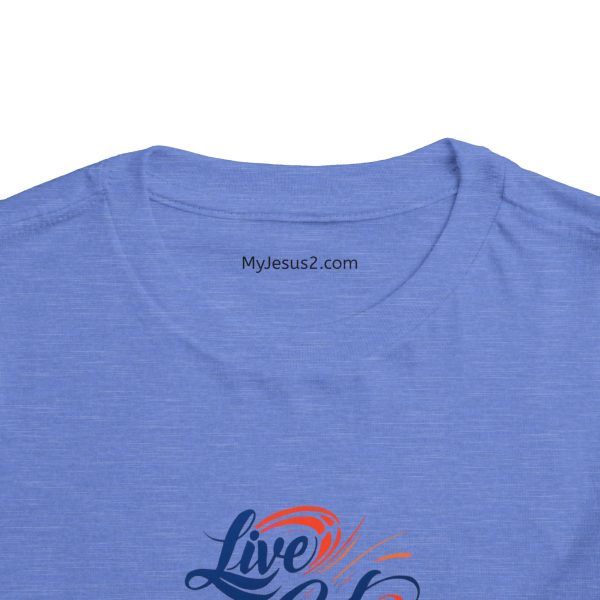 LIVE GOD LIVE GOOD Toddler Short Sleeve Tee TM - Image 4