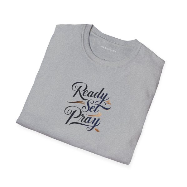 READY SET PRAY Unisex Softstyle T-Shirt TM - Image 16