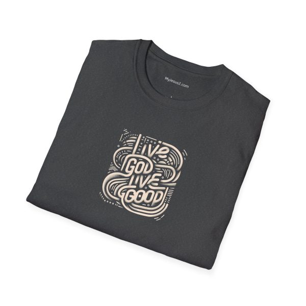 LIVE GOD LIVE GOOD Unisex Softstyle T-Shirt TM - Image 28