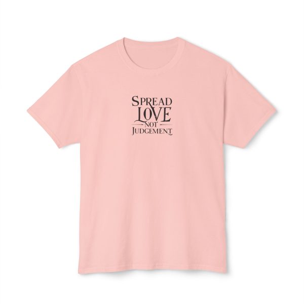 Spread Love Not Judgement Unisex HD Cotton T-shirt TM - Image 9