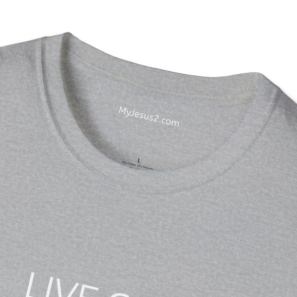 LIVE GOD LIVE GOOD Unisex Softstyle T-Shirt TM - Image 9