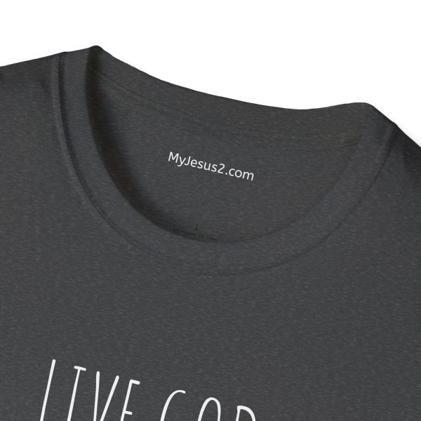 LIVE GOD LIVE GOOD Unisex Softstyle T-Shirt TM - Image 45