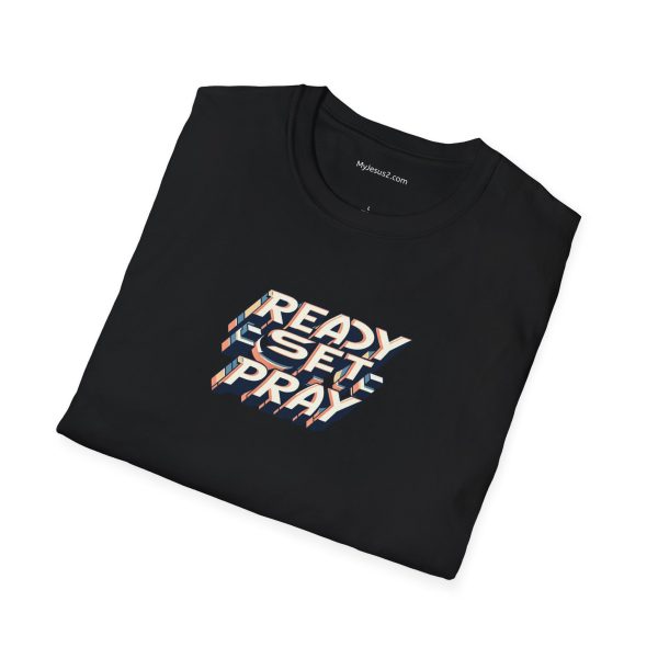 READY SET PRAY Unisex Softstyle T-Shirt TM - Image 8