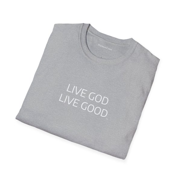 LIVE GOD LIVE GOOD Unisex Softstyle T-Shirt TM - Image 10