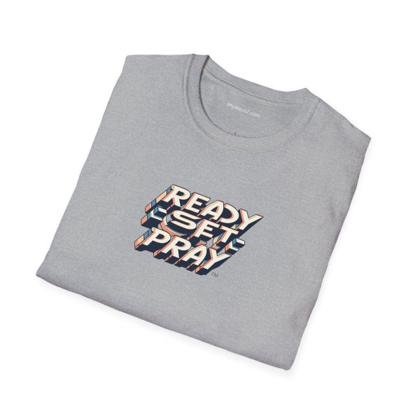 READY SET PRAY Unisex Softstyle T-Shirt TM - Image 16