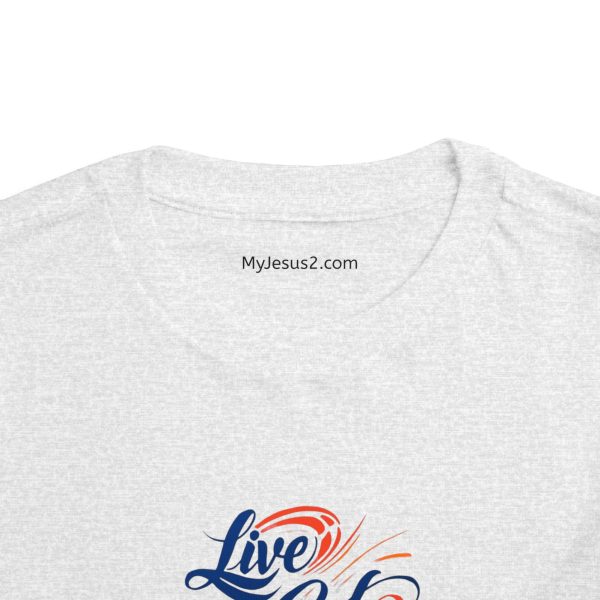 LIVE GOD LIVE GOOD Toddler Short Sleeve Tee TM - Image 20