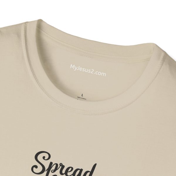 Spread Love Not Judgement Unisex Softstyle T-Shirt TM - Image 7