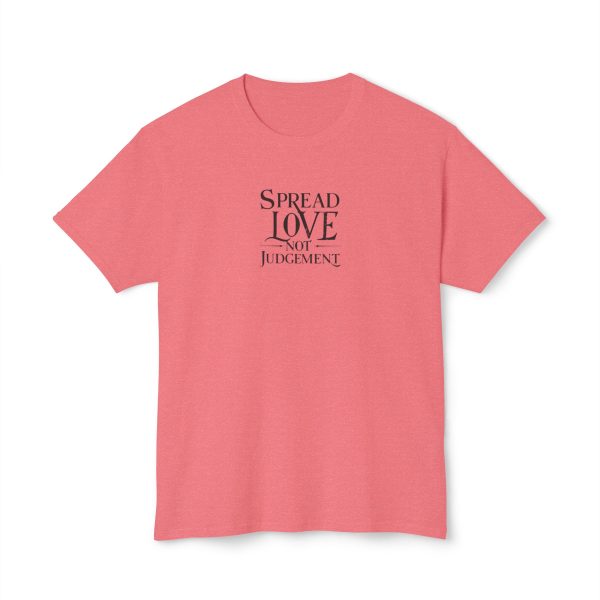 Spread Love Not Judgement Unisex HD Cotton T-shirt TM - Image 33