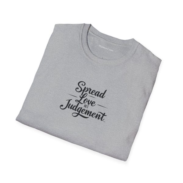 Spread Love Not Judgement Unisex Softstyle T-Shirt TM - Image 4