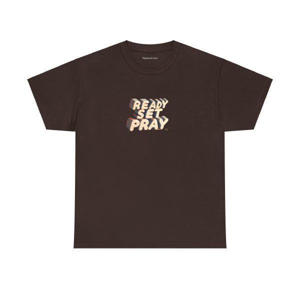 READY SET PRAY Unisex Heavy Cotton Tee TM