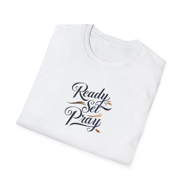 READY SET PRAY Unisex Softstyle T-Shirt TM - Image 20