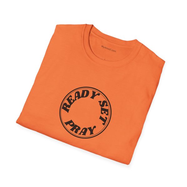 READY SET PRAY Unisex Softstyle T-Shirt TM - Image 12