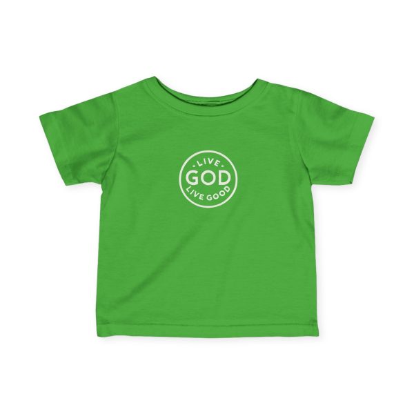 Infant Fine Jersey Tee LIVE GOD LIVE GOOD TM - Image 7