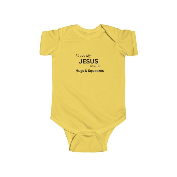 Infant Fine Jersey Bodysuit I Love My Jesus I Give Him Hugs & Squeezes TM - Image 7