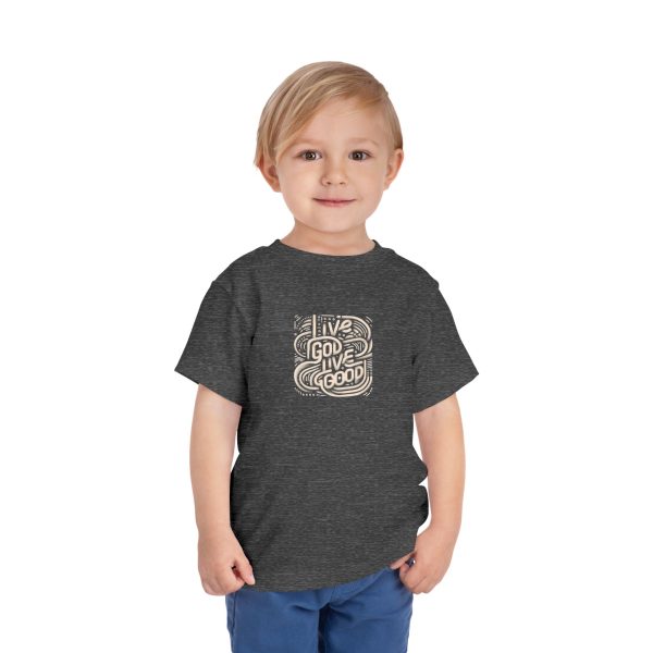 Toddler Short Sleeve Tee LIVE GOD LIVE GOOD TM - Image 31