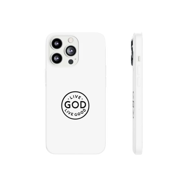 Flexi Cases LIVE GOD LIVE GOOD TM - Image 11