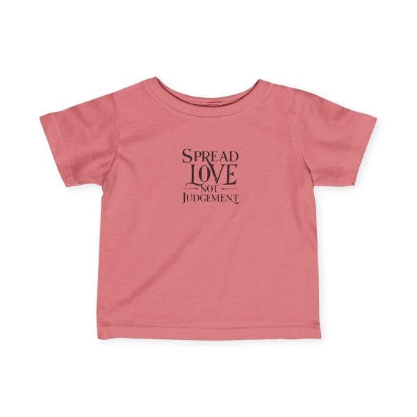 Infant Fine Jersey Tee Spread Love Not Judgement TM