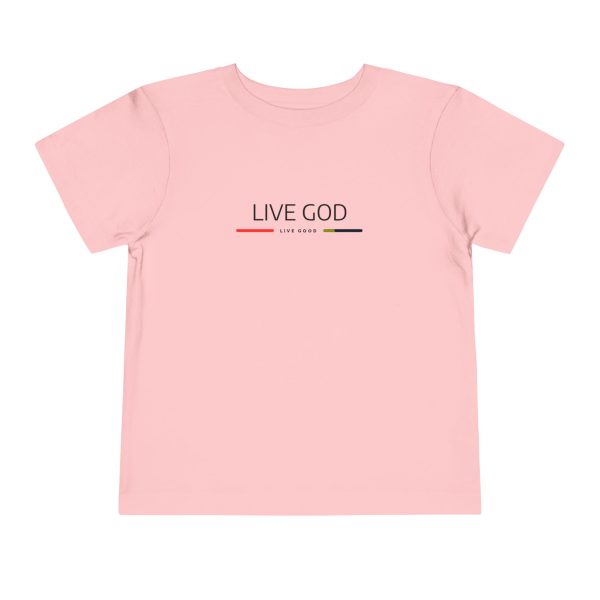 Toddler Short Sleeve Tee LIVE GOD LIVE GOOD TM - Image 33