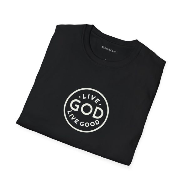 LIVE GOD LIVE GOOD Unisex Softstyle T-Shirt TM - Image 8