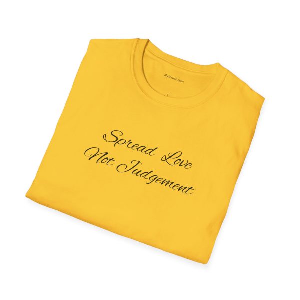 Spread Love Not Judgement Unisex Softstyle T-Shirt TM - Image 20