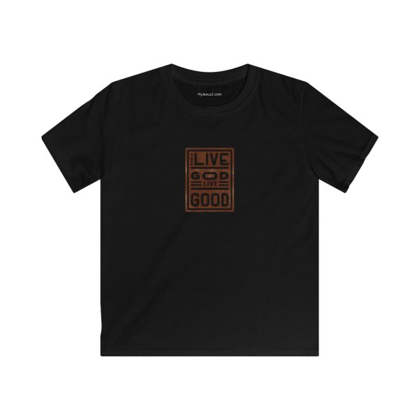 Kids Softstyle Tee LIVE GOD LIVE GOOD TM - Image 5