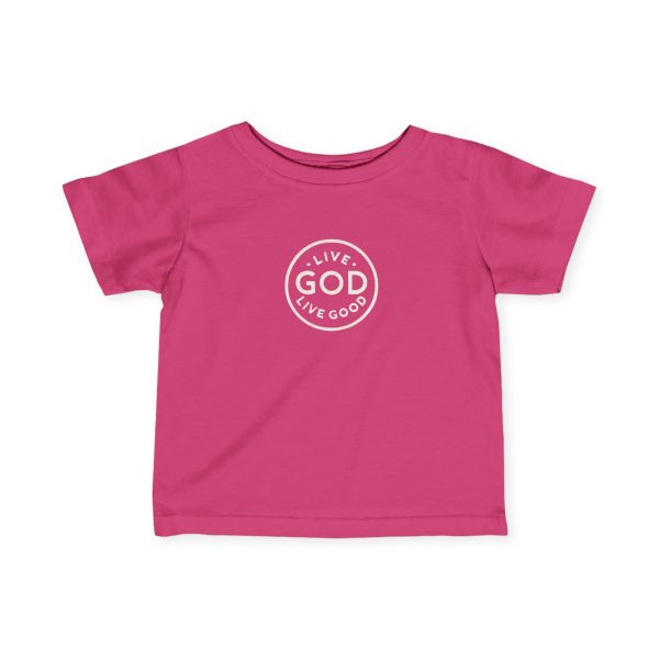 Infant Fine Jersey Tee LIVE GOD LIVE GOOD TM - Image 31