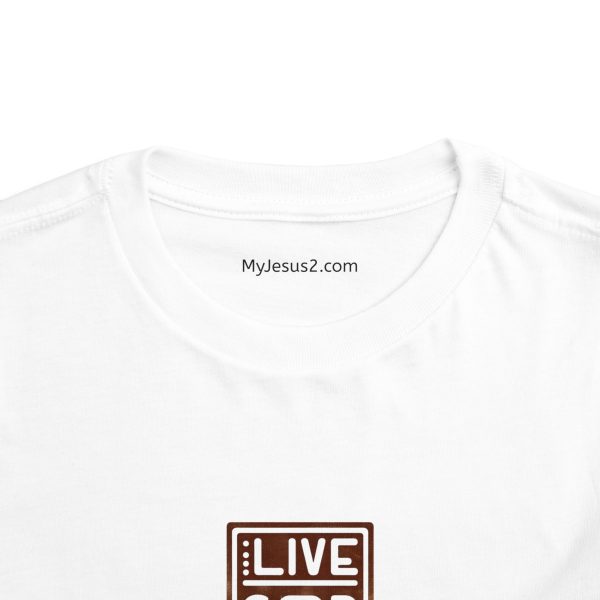 Toddler Short Sleeve Tee LIVE GOD LIVE GOOD TM - Image 8