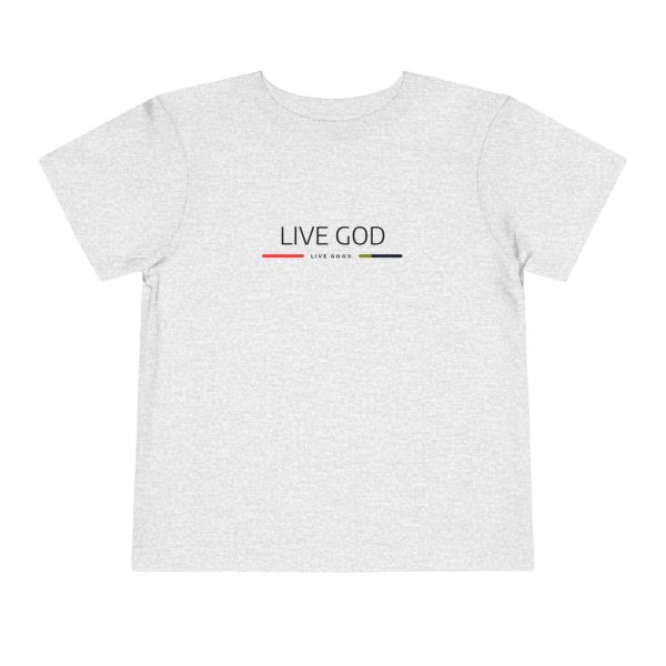 Toddler Short Sleeve Tee LIVE GOD LIVE GOOD TM - Image 21