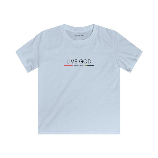 Kids Softstyle Tee LIVE GOD LIVE GOOD TM - Image 9