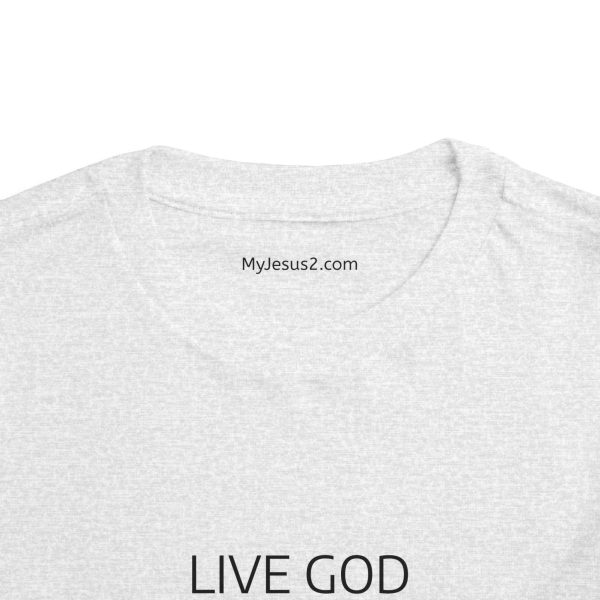 Toddler Short Sleeve Tee LIVE GOD LIVE GOOD TM - Image 24