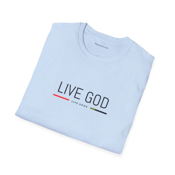 LIVE GOD LIVE GOOD Unisex Softstyle T-Shirt TM - Image 28