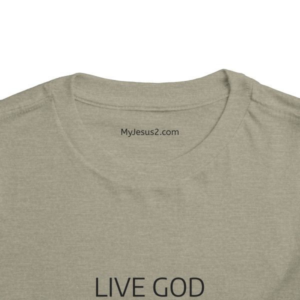 Toddler Short Sleeve Tee LIVE GOD LIVE GOOD TM - Image 4