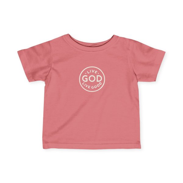 Infant Fine Jersey Tee LIVE GOD LIVE GOOD TM - Image 37