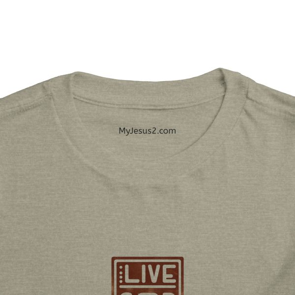 Toddler Short Sleeve Tee LIVE GOD LIVE GOOD TM - Image 4