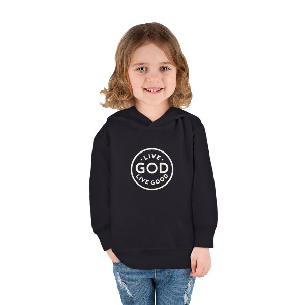 Toddler Pullover Fleece Hoodie LIVE GOD LIVE GOOD TM - Image 21