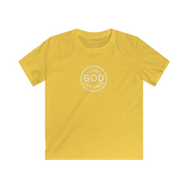 Kids Softstyle Tee LIVE GOD LIVE GOOD TM - Image 7