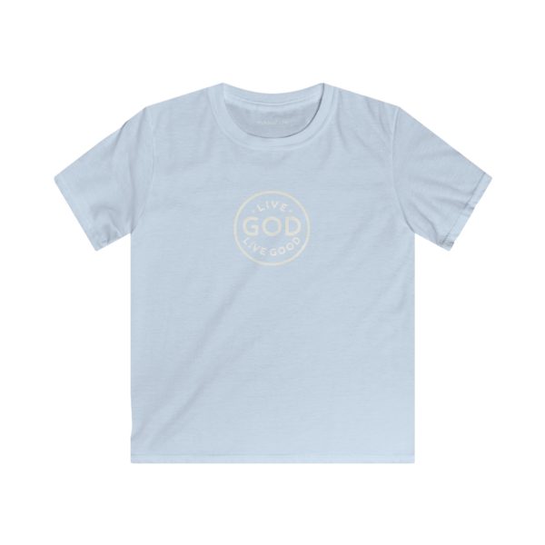 Kids Softstyle Tee LIVE GOD LIVE GOOD TM - Image 11