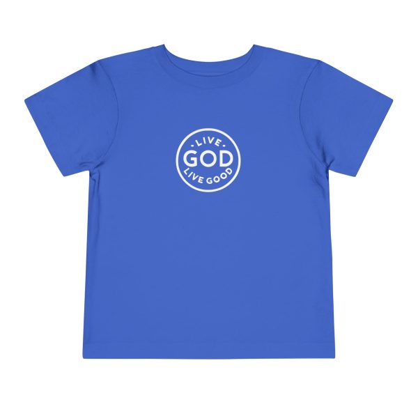 Toddler Short Sleeve Tee LIVE GOD LIVE GOOD TM - Image 29