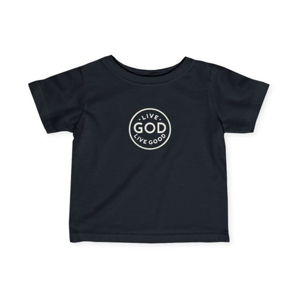 Infant Fine Jersey Tee LIVE GOD LIVE GOOD TM - Image 19